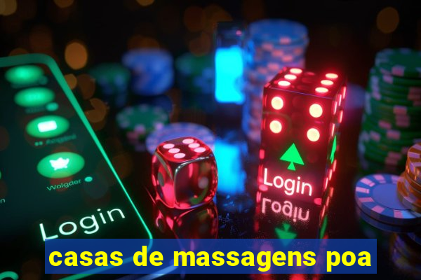 casas de massagens poa